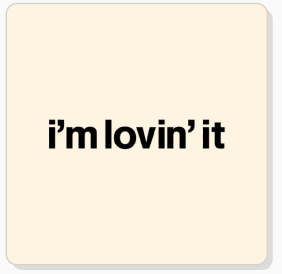 I'm lovin' it tagline
